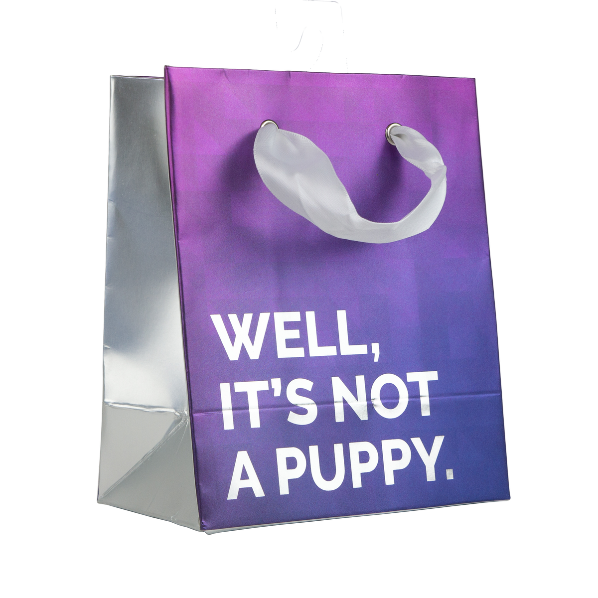 Funny "It's Not a Puppy" Small Gift Bag