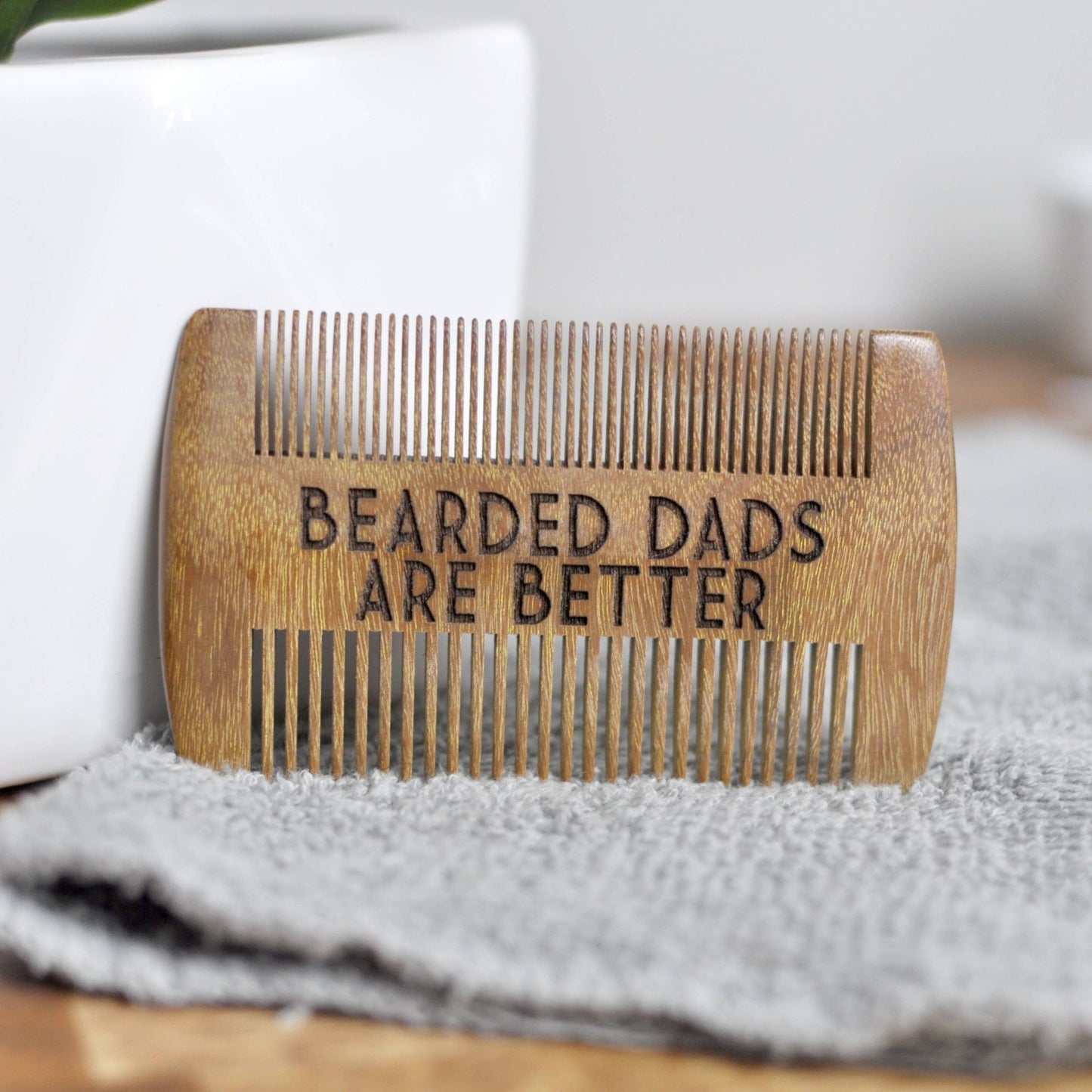 Beard Comb - Bearded Dads Are Better - Fresh Start Candles