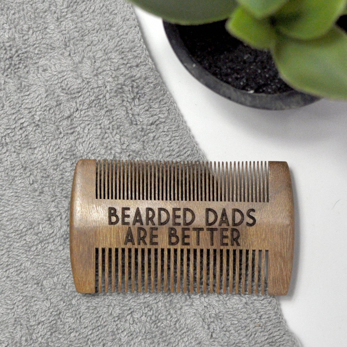 Beard Comb - Bearded Dads Are Better - Fresh Start Candles