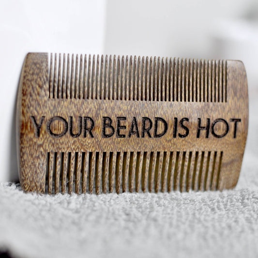 Beard Comb - Your Beard is Hot - Fresh Start Candles