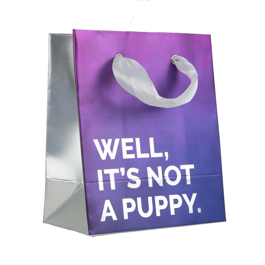 Funny "It's Not a Puppy" Small Gift Bag