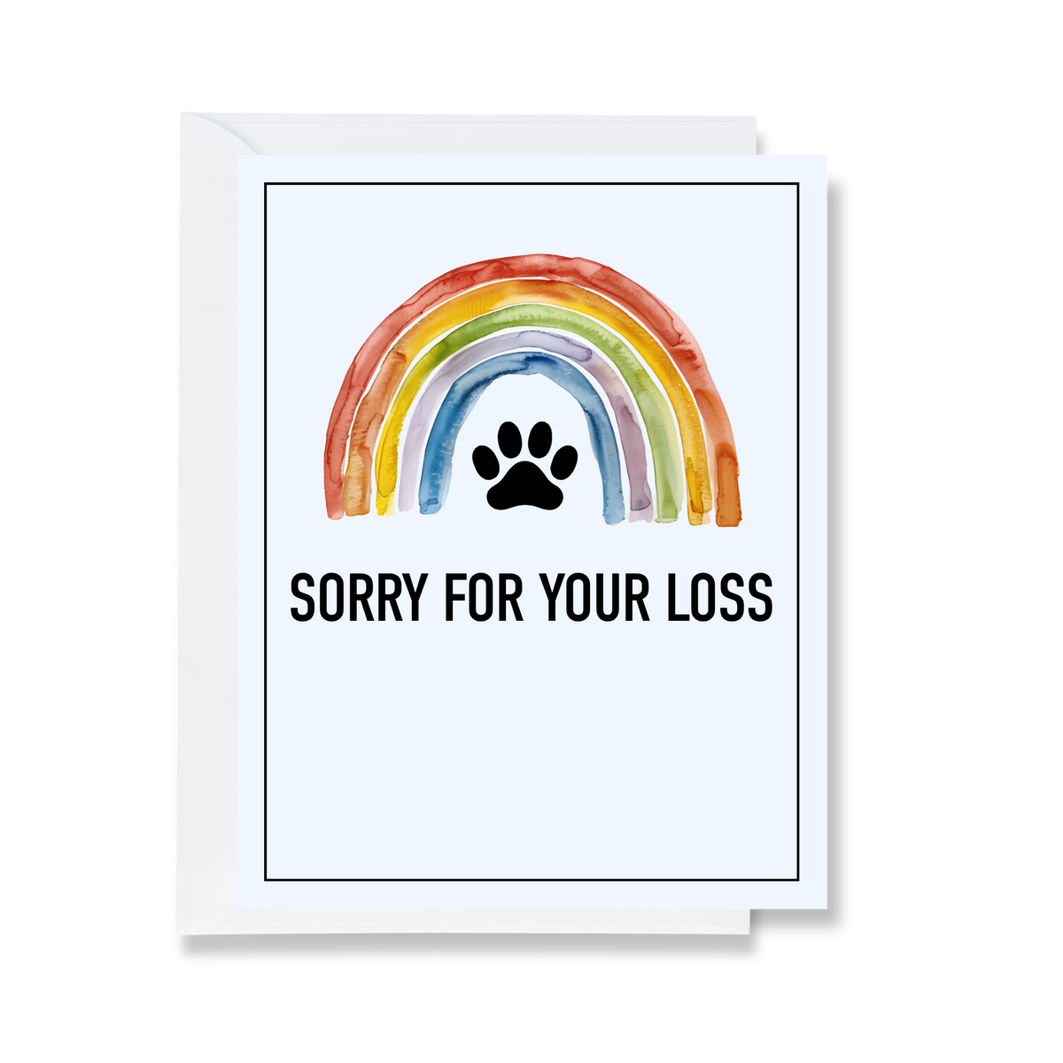 Sorry For The Loss of Your Pet Greeting Card