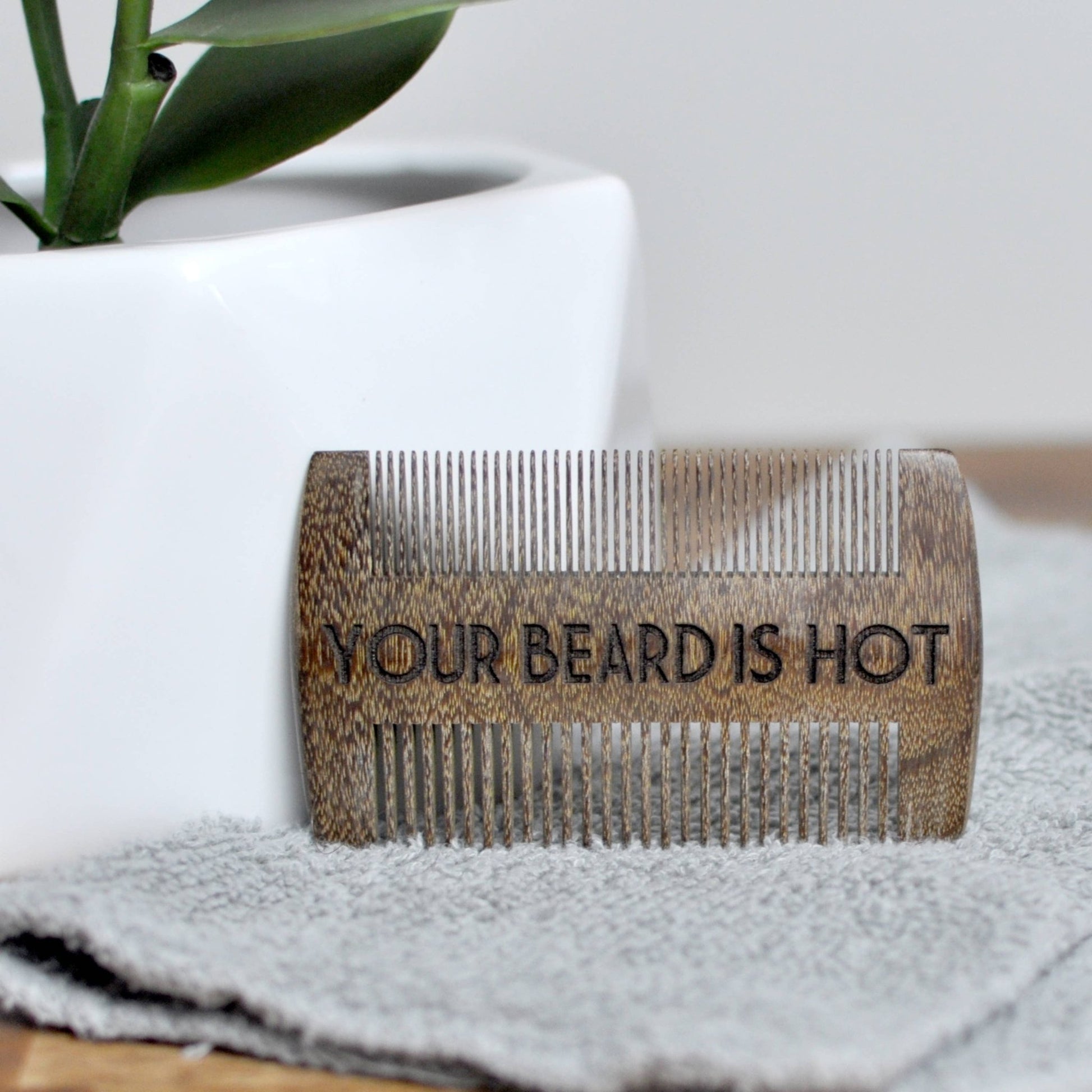 Beard Comb - Your Beard is Hot - Fresh Start Candles