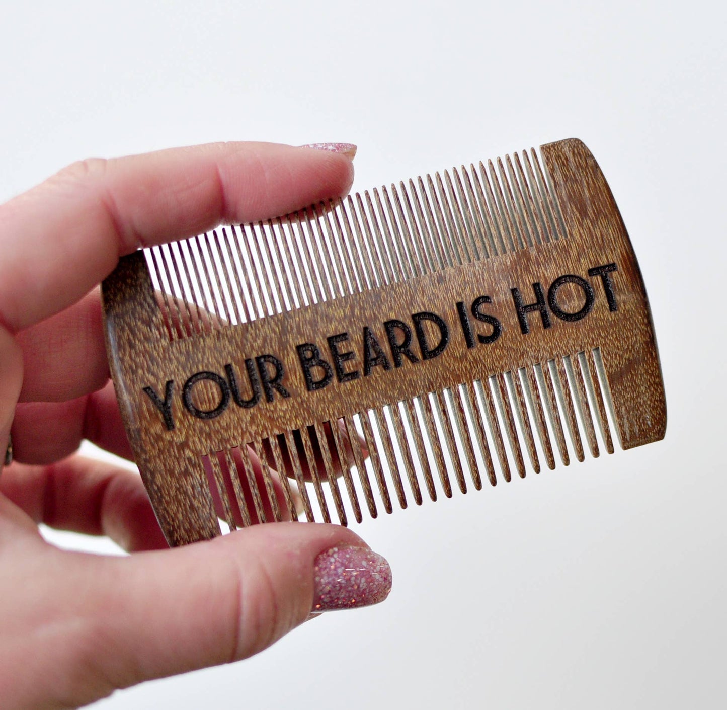 Beard Comb - Your Beard is Hot - Fresh Start Candles