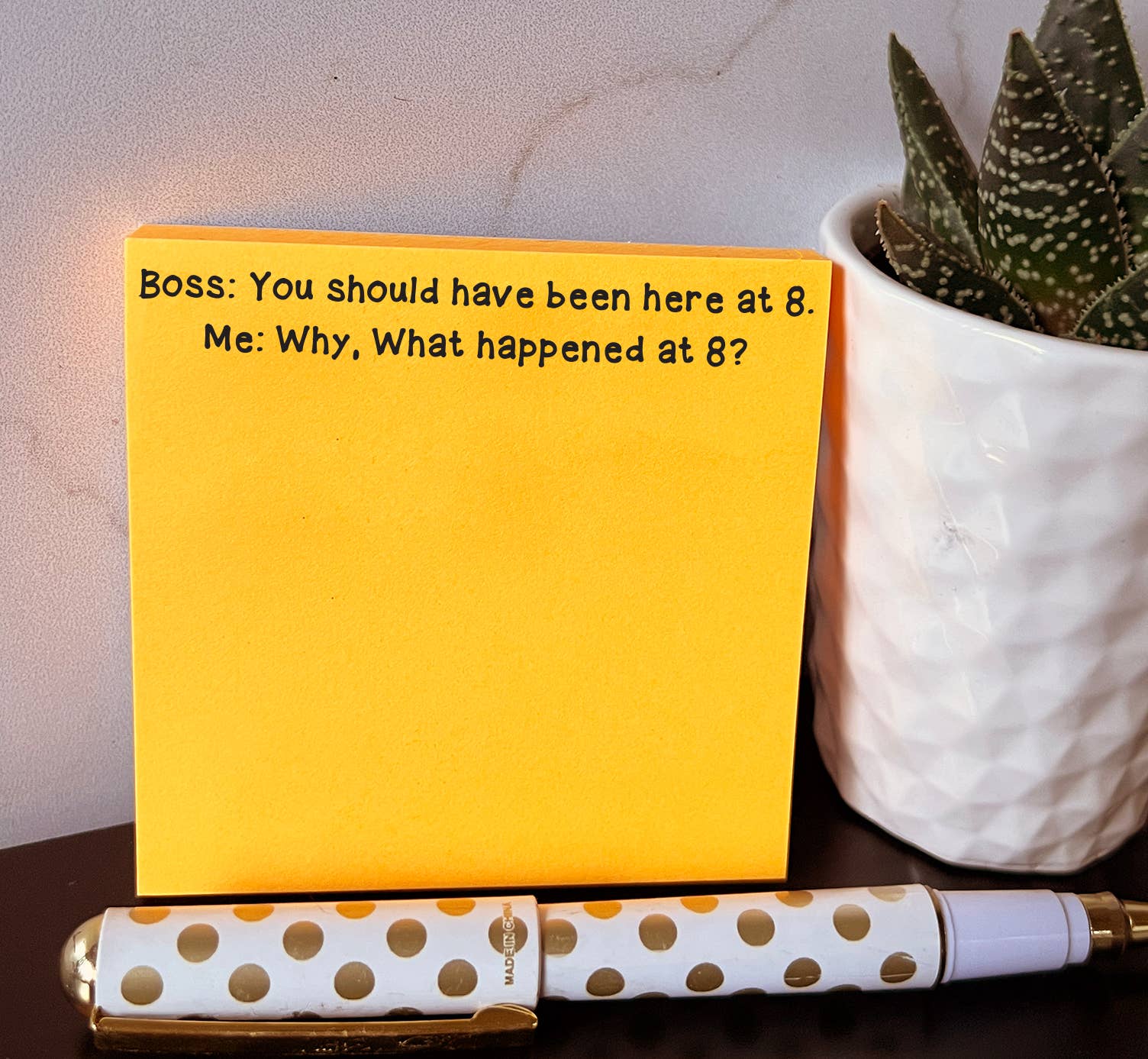 Boss: you should have been here at 8 | funny sticky notes - Fresh Start Candles