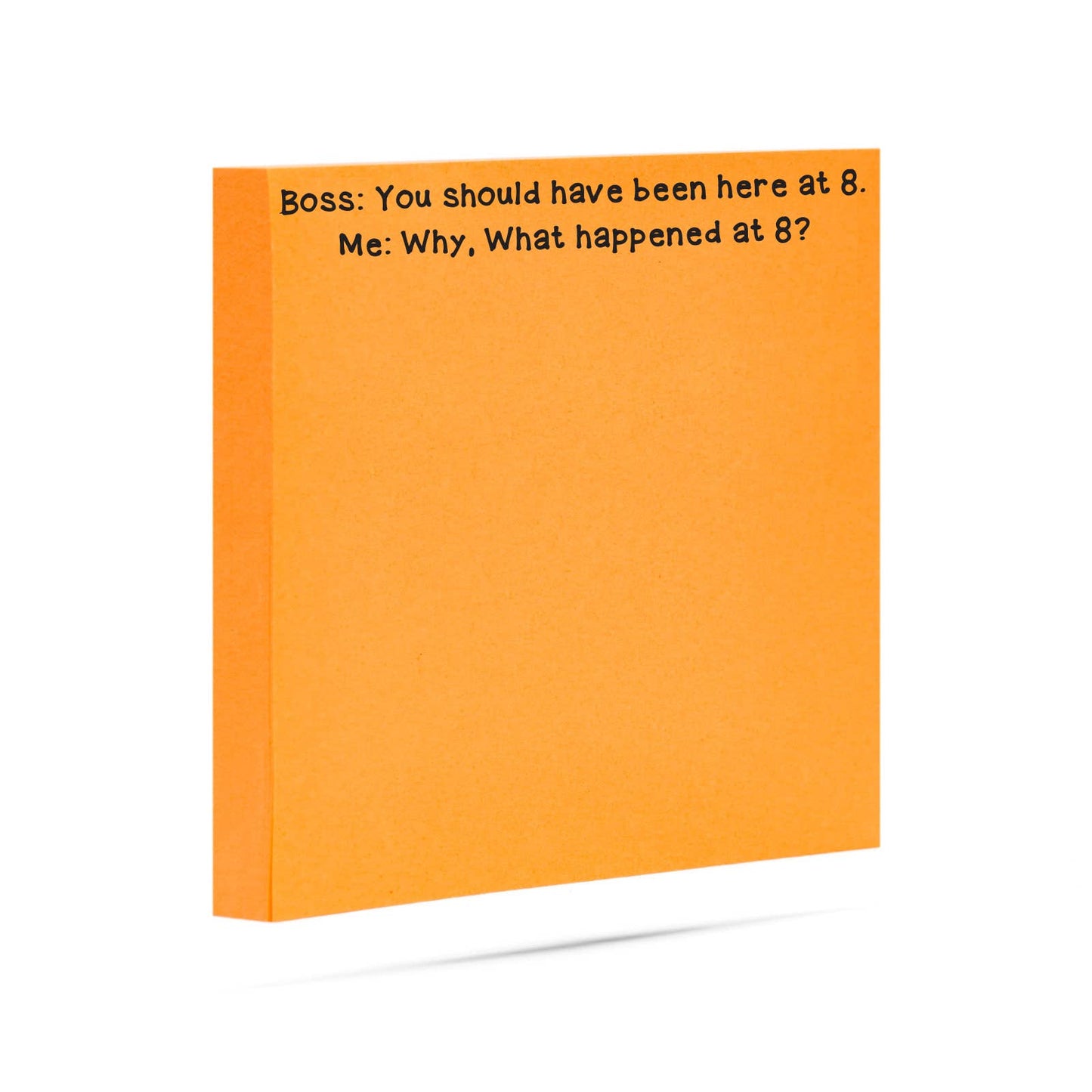 Boss: you should have been here at 8 | funny sticky notes - Fresh Start Candles