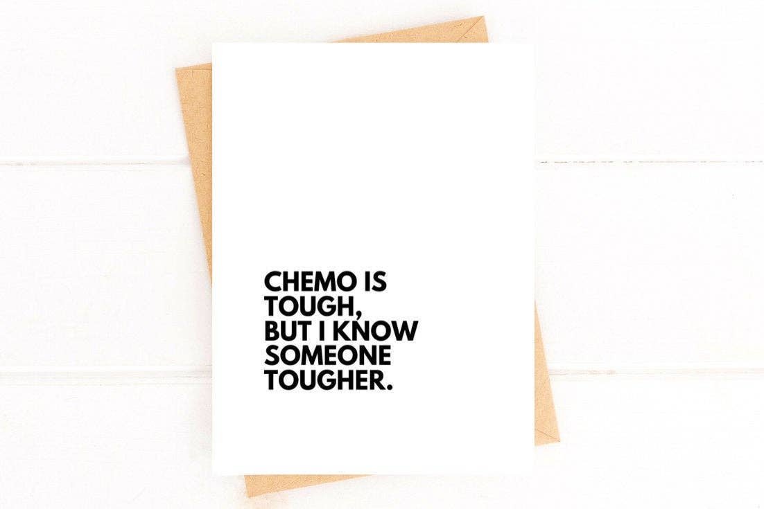 Chemo Is Tough But I Know Someone Tougher Cancer Card - Fresh Start Candles