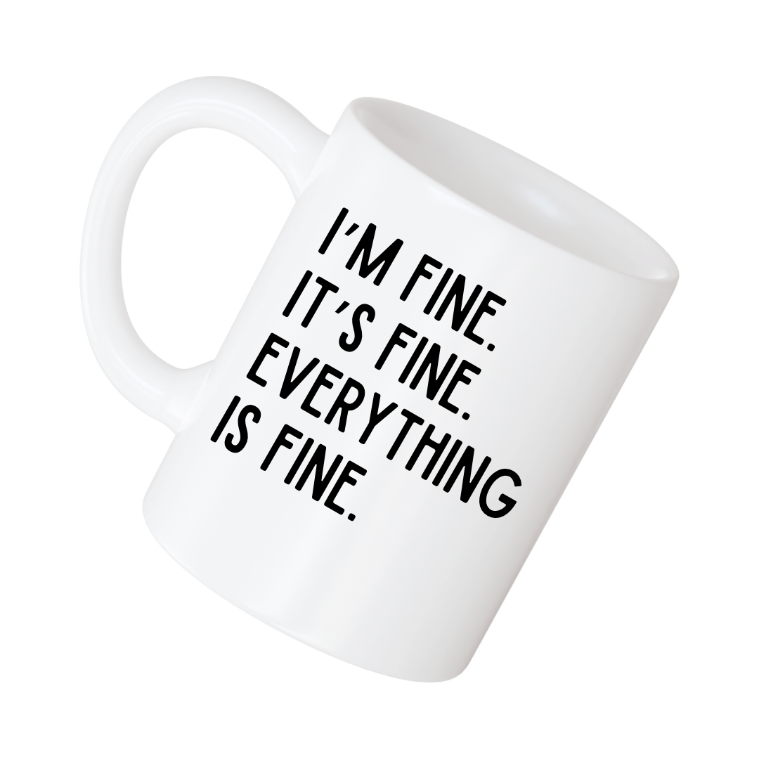 Everything is fine coffee cup - Fresh Start Candles