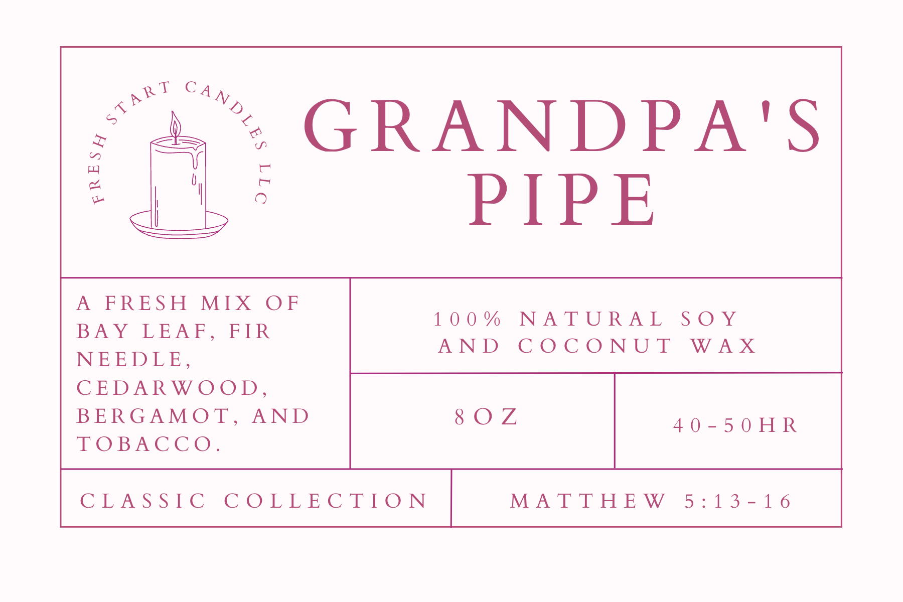 Grandpa's Pipe 8oz - Fresh Start Candles