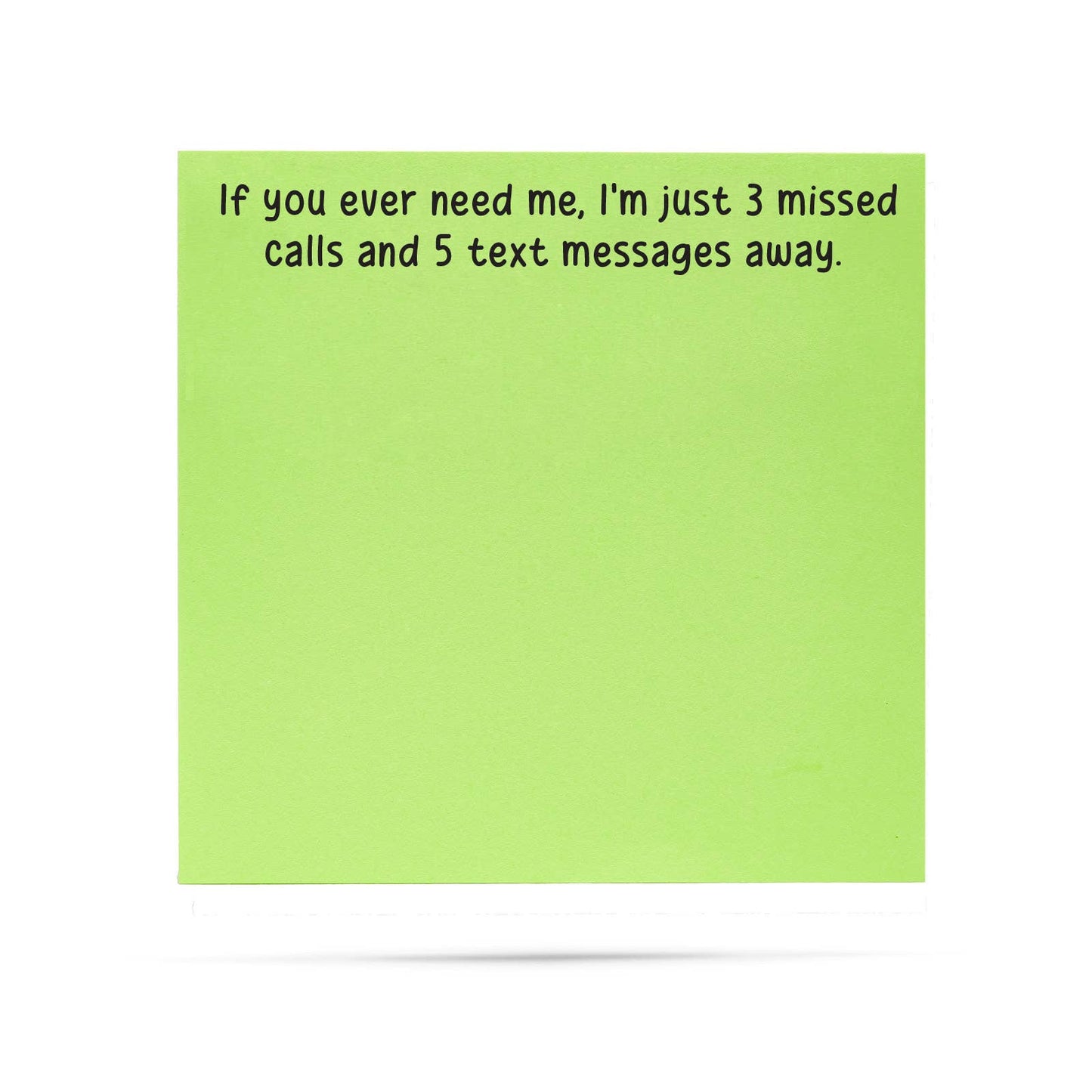 If you ever need me I'm just 3 missed calls | sticky notes - Fresh Start Candles