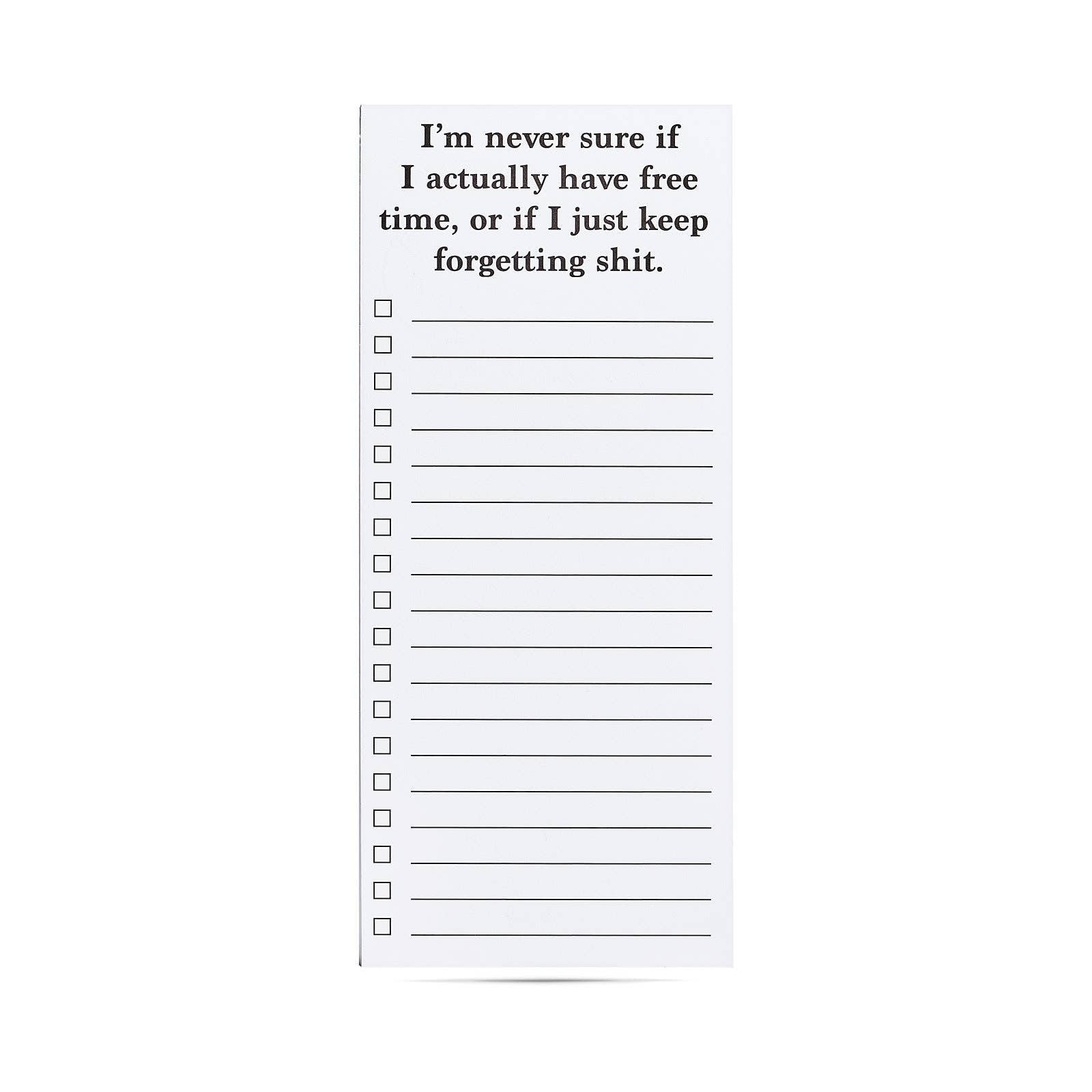 I'm never sure if I actually have free time funny list pad - Fresh Start Candles