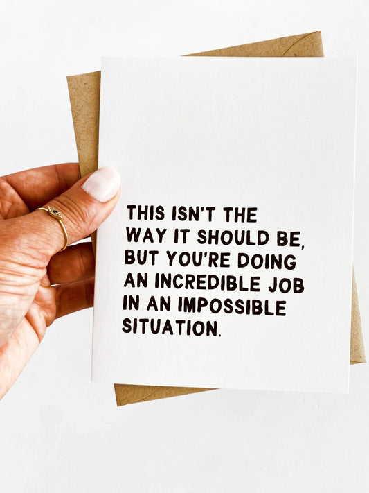 Isn't the Way It Should Be Encouragement Sympathy Card - Fresh Start Candles