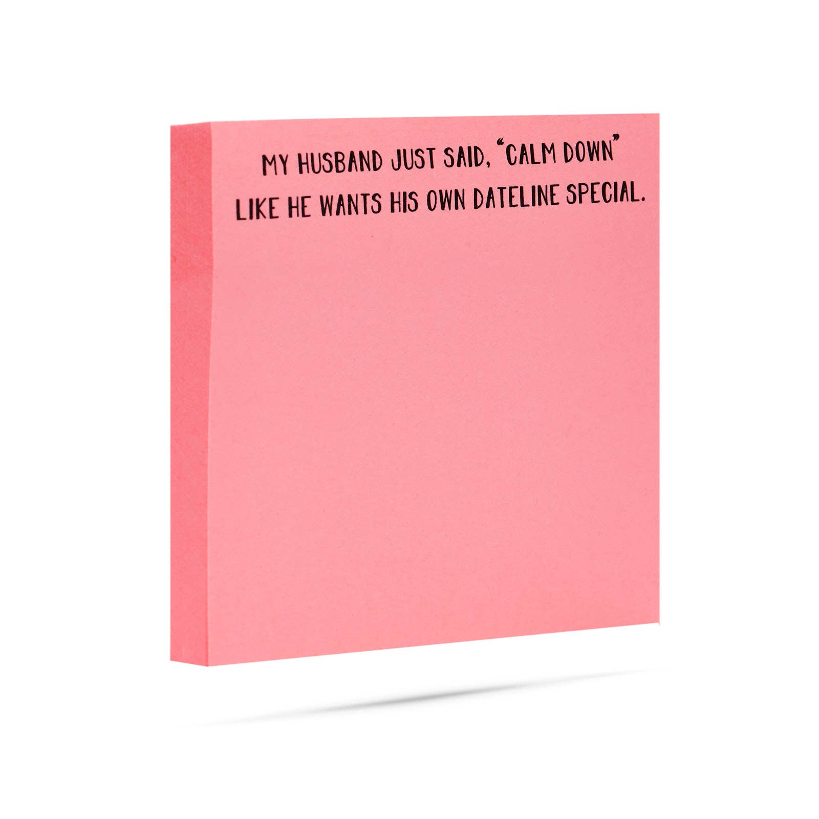 My husband wants his own Dateline special | sticky note pads - Fresh Start Candles