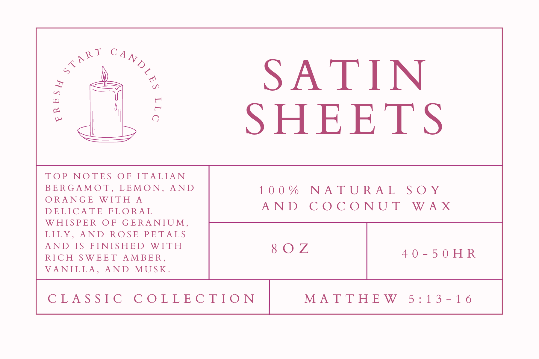 Satin Sheets 8oz - Fresh Start Candles