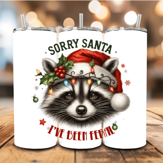 Sorry Santa I've Been Feral Christmas Tumbler - Fresh Start Candles