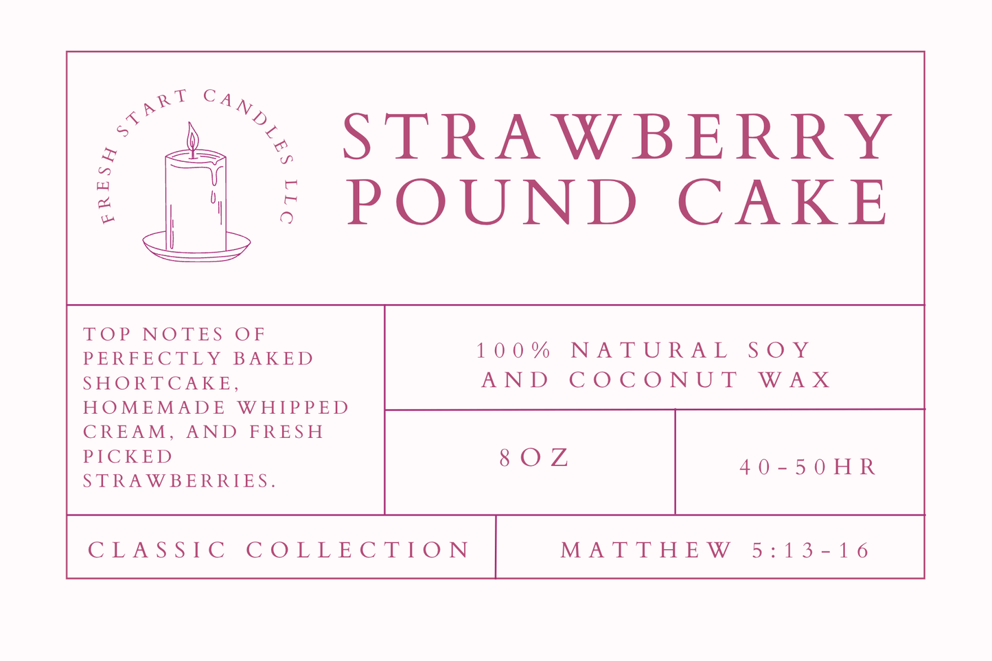 Strawberry Pound Cake 8oz - Fresh Start Candles